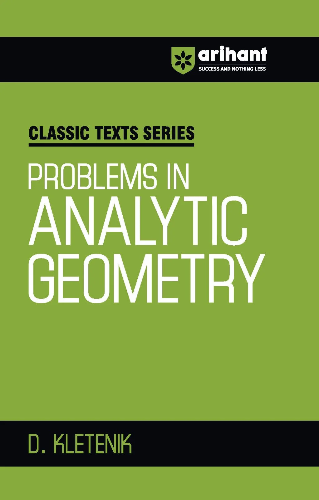 Classic Texts Series Problems in Analytic Geometry by D. Kletenik | Geometry Practice Book for JEE, CUET, Olympiads, Engineering and Questions 2027