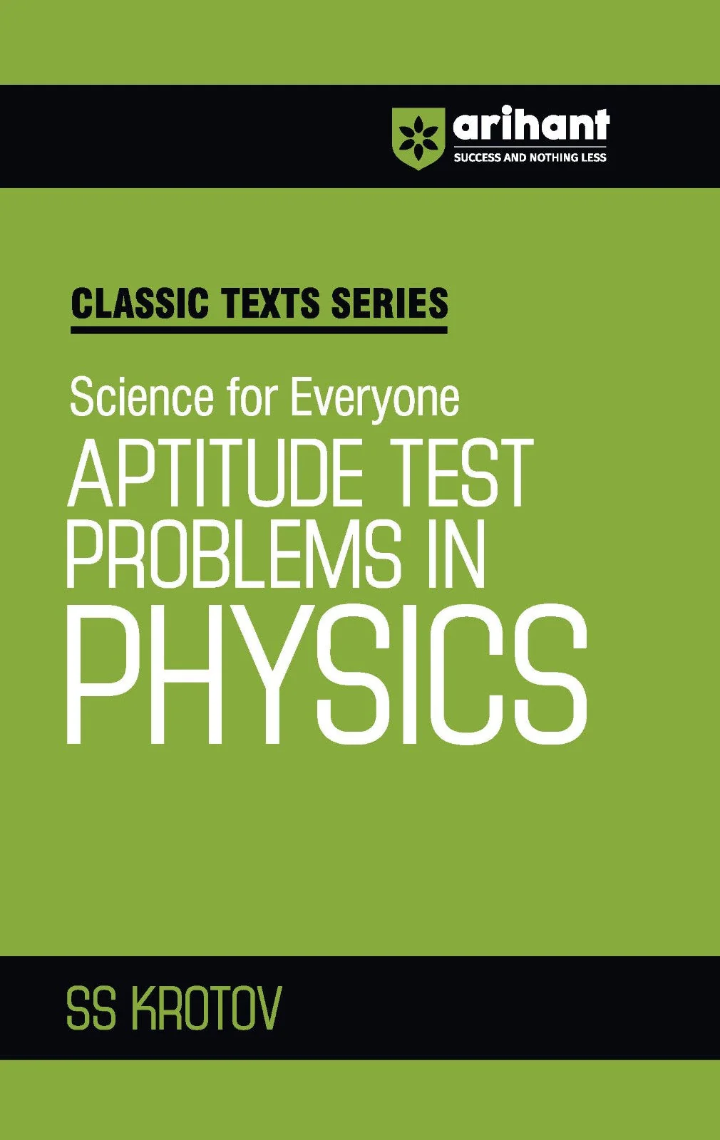 Classic Texts Series Aptitude Test Problems in Physics by SS Krotov | Science for Everyone | Advanced Physics Practice Book for JEE, NEET, Olympiads and Competitive Exams 2027