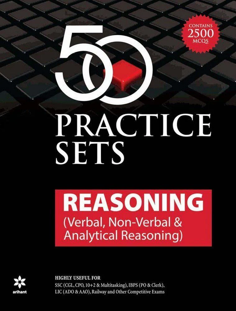 50 Practice Sets Reasoning (Verbal, Non Verbal & Analytical Reasoning) | English Medium
