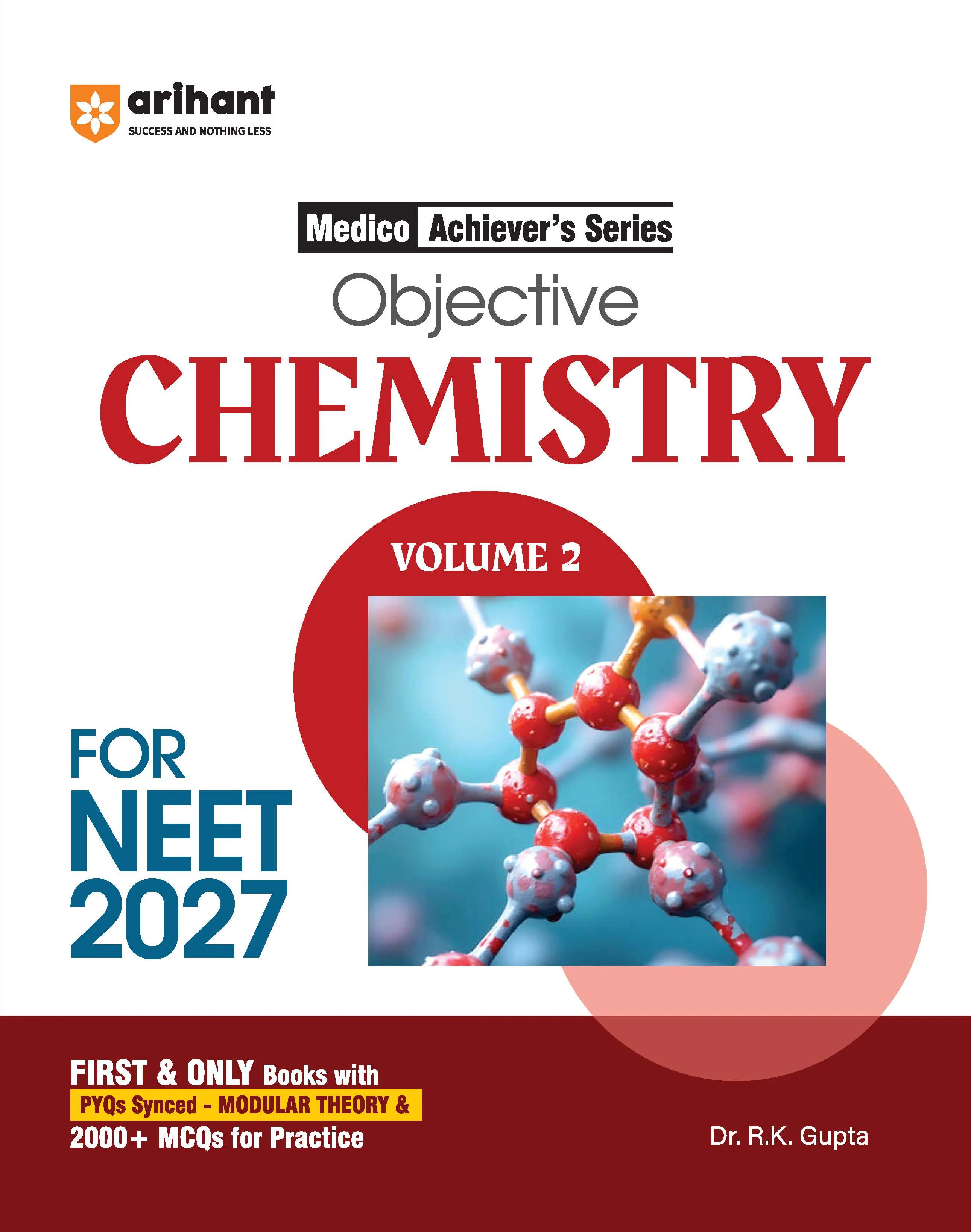 Combo of Medico Achiever’s Series Objective Vol I & II For Neet 2027 | Biology, Chemistry & Physics | 3000+ MCQs with PYQs Synced Modular Theory | English Medium - Image 7