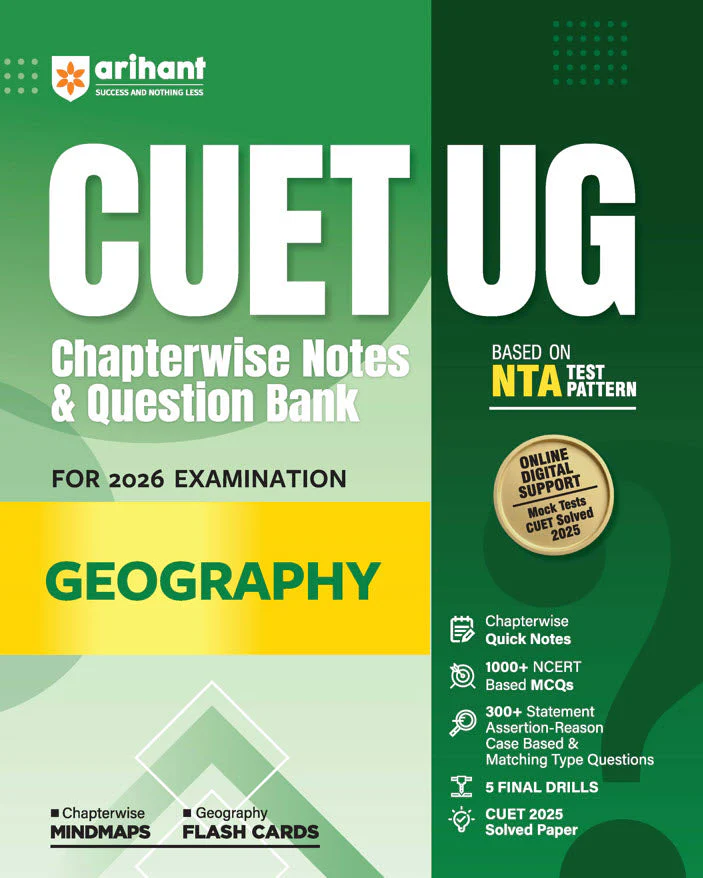 CUET UG 2026 Geography | Chapterwise Notes & Question Bank | Based on NTA Pattern | 1000+ NCERT MCQs, Assertion Reason & CBQs |Mindmaps & Flash Cards | Free Online Digital Support