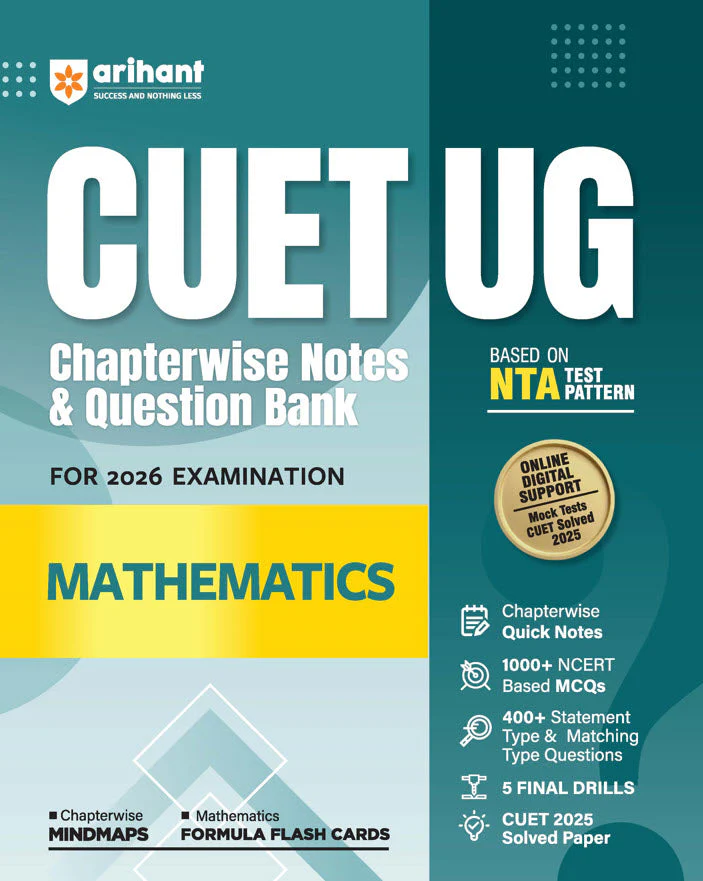 CUET UG 2026 Mathematics | Chapterwise Notes & Question Bank | Based on NTA Pattern | 1000+ NCERT MCQs, Assertion Reason & CBQ | Mindmaps & Flash Cards | Free Online Digital Support