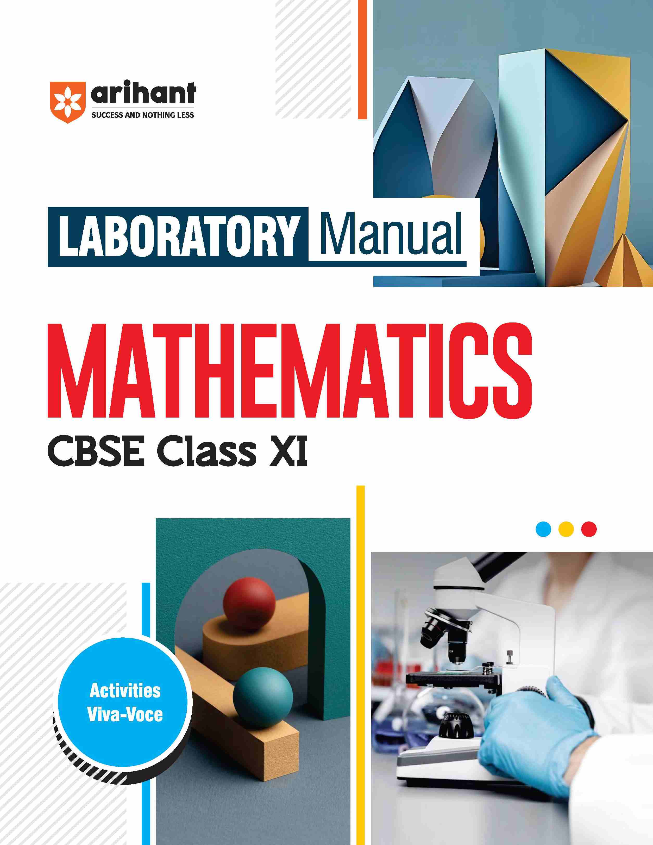 Laboratory Manual Mathematics for CBSE Class XI (11th) | Complete Practical Book with Experiments, Viva Voce Questions & Answers | NCERT Compliant Lab Book