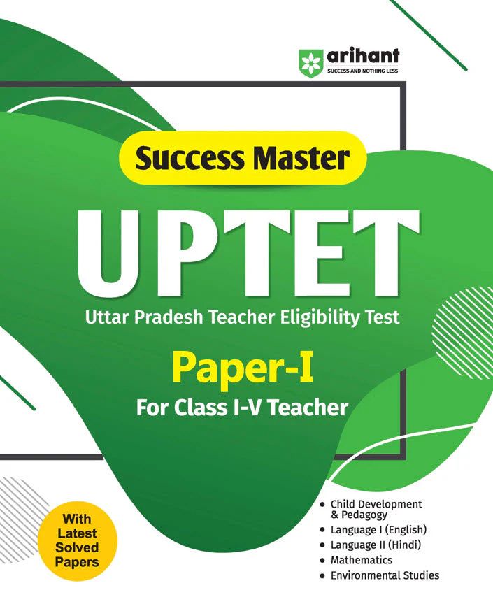 Success Master UPTET Paper 1 (Class I-V) | Primary Teacher | Child Development, Hindi, English, Maths, EVS | Solved Papers & Practice Sets